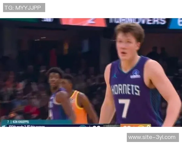 克尼佩尔单场三分球命中次数再创新高领跑NBA五记三分场次已达11次
